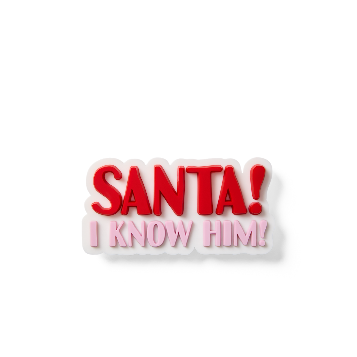 Bogg Bit Santa! I Know Him!